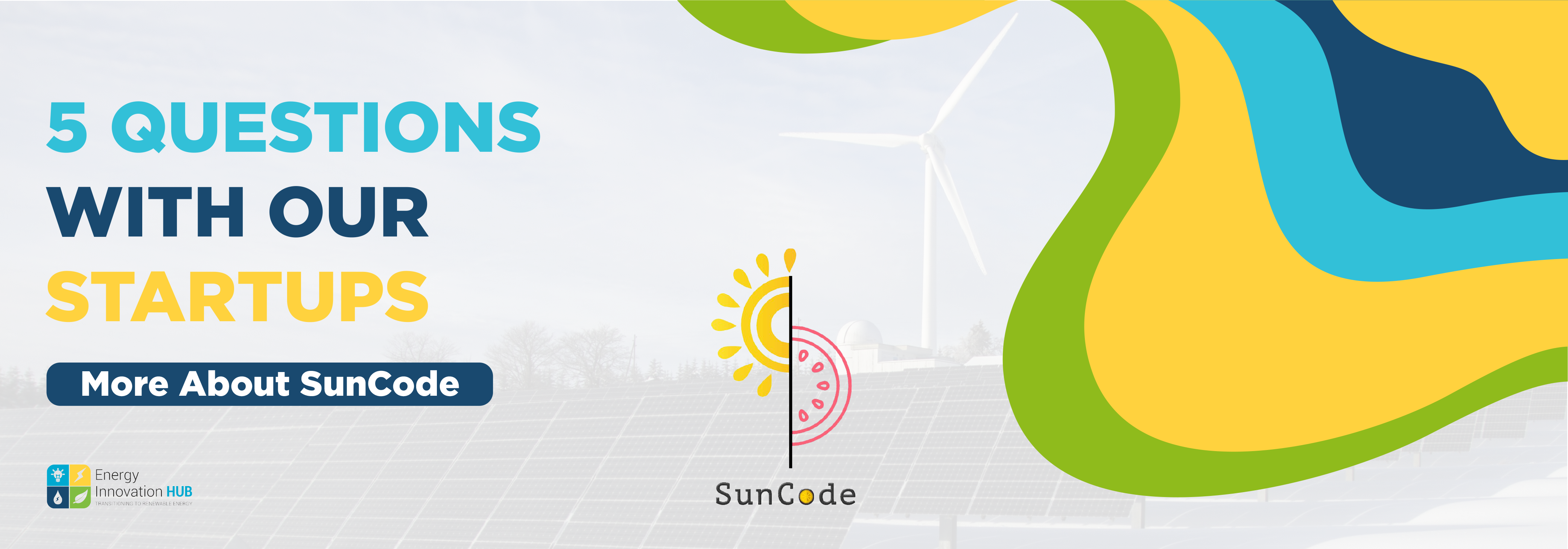 More About Suncode: 5 Questions with our startups