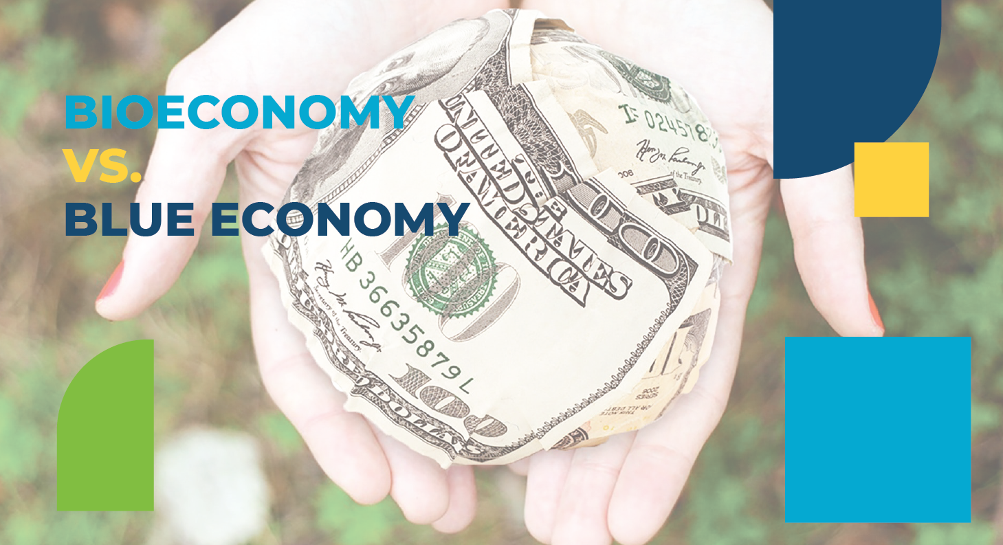 Bioeconomy vs. Blue economy